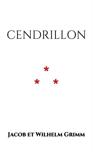 Cover of the book Cendrillon by Jacob et Wilhelm Grimm
