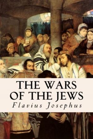 Cover of the book The Wars of the Jews by Isaac Myer