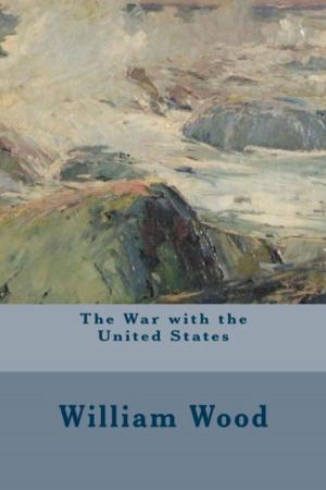 Cover of the book The War with the United States by Jane Austen
