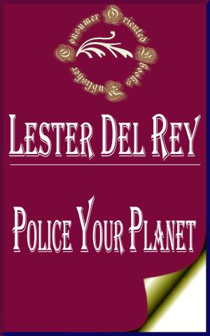 Cover of the book Police Your Planet by Wilkie Collins