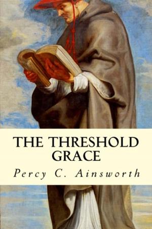 Cover of the book The Threshold Grace by John Burroughs