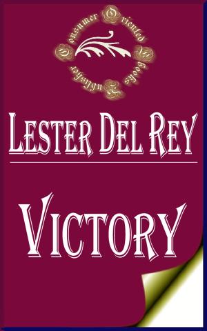 Cover of the book Victory (Illustrated) by Randall Garrett