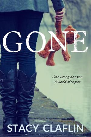 Cover of the book Gone by Stacy Claflin