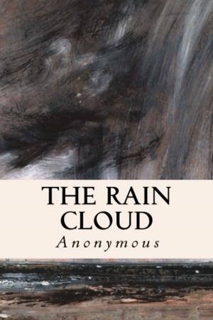 Cover of the book The Rain Cloud by J.H. Kidd