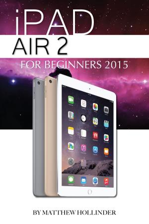 Book cover of iPad Air 2: For Beginners 2015