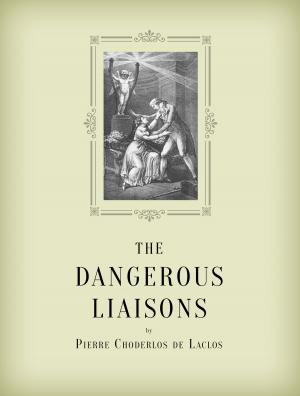 Cover of the book The Dangerous Liaisons by Edith Wharton