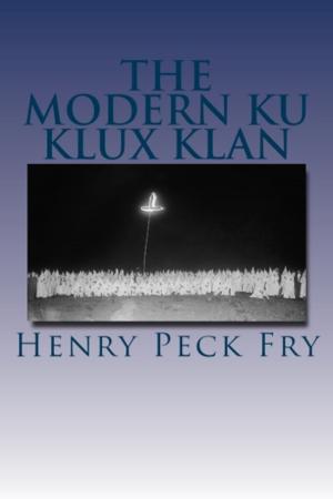 Cover of the book The Modern Ku Klux Klan by John Locke