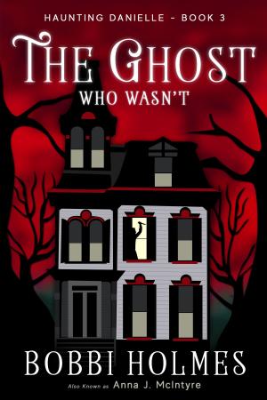 Book cover of The Ghost Who Wasn't