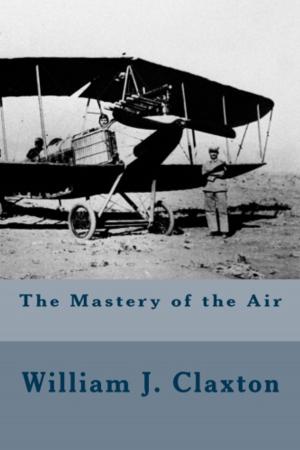 Cover of the book The Mastery of the Air by Katherine Mansfield