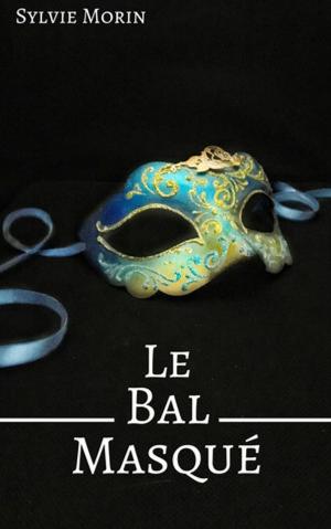 Book cover of Le bal masqué