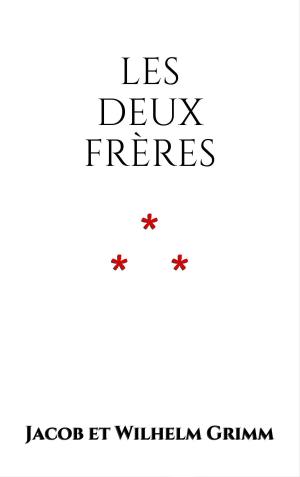 Cover of the book Les Deux Frères by Guy de Maupassant