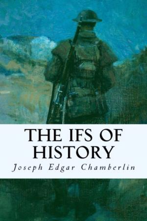 Cover of the book The Ifs of History by Max Farrand