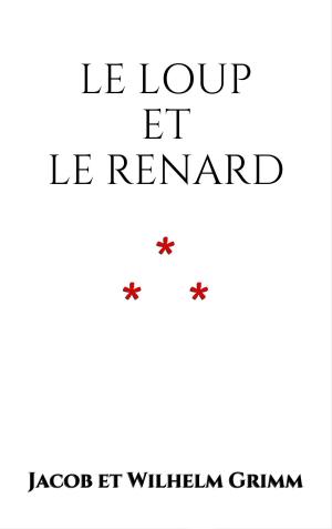 Book cover of Le Loup et le Renard