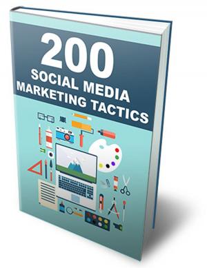 Cover of the book 200 Social Media Marketing Tactics by Rudyard Kipling
