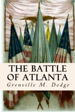 Cover of the book The Battle of Atlanta by Grace Aguilar