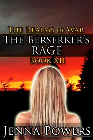 Cover of the book The Berserker's Rage by Jenna Powers