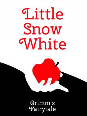bigCover of the book Little Snow White by 