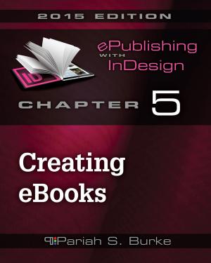 bigCover of the book Chapter 5: Creating eBooks in InDesign by 