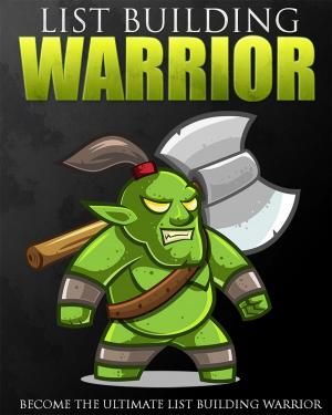 bigCover of the book List Building Warrior by 