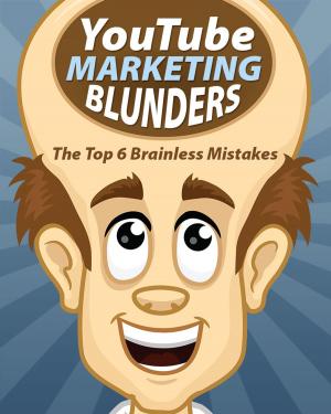 Cover of the book YouTube Marketing Blunders by Robert Louis Stevenson