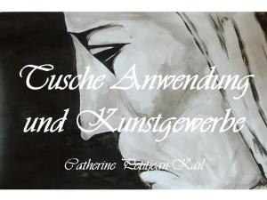 Cover of the book Tusche und Kunstgewerbe by Catherine Petitjean-Kail