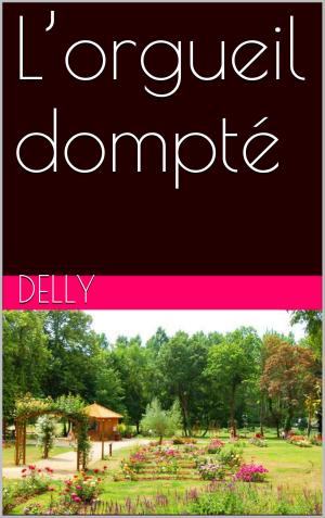 Book cover of L’orgueil dompté