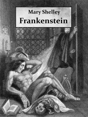 Cover of the book Frankenstein; or, The Modern Prometheus by Д.Г. Байрон
