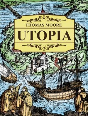 Cover of the book Utopia by Е.А. Соловьев-Андреевич