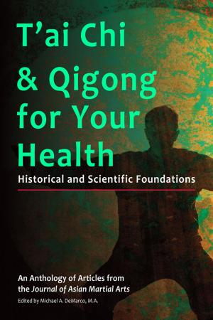Cover of the book T’ai Chi & Qigong for Your Health by Michael DeMarco, Kirstin Pauka, Chris Parker