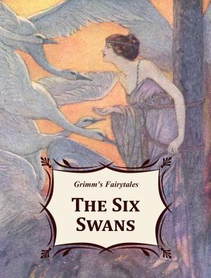Cover of the book The Six Swans by George Gissing