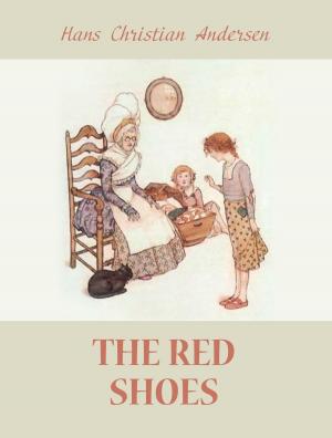 Cover of the book The Red Shoes by Australian Legendary Tales