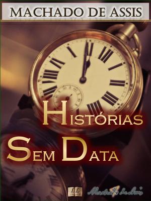 Cover of the book Histórias Sem Data by Eça de Queirós