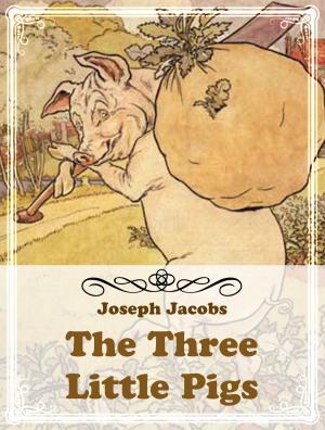 Cover of the book The Three Little Pigs by J.R. Kipling