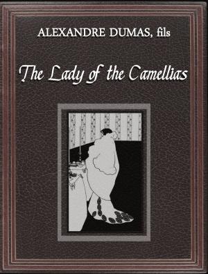 Book cover of The Lady of the Camellias