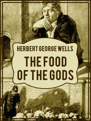 Cover of the book The Food of the Gods by Andrew Lang