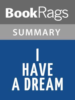 bigCover of the book I Have a Dream by Martin Luther King, Jr. Summary & Study Guide by 
