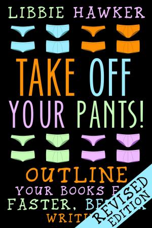 Book cover of Take Off Your Pants!