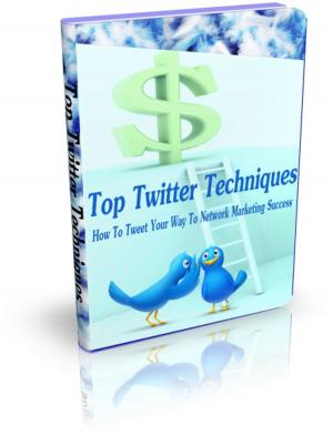 Cover of the book Top Twitter Techniques by Andrew M. Davis