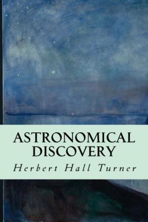 Cover of the book Astronomical Discovery by James Sully