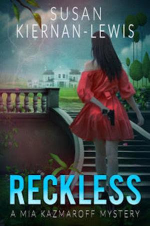 Cover of the book Reckless by Susan Kiernan-Lewis