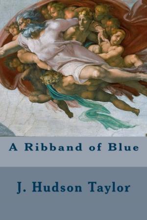 Cover of the book A Ribband of Blue by Ralph Waldo Emerson