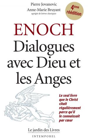 Book cover of Enoch : Dialogue avec Dieu et les Anges