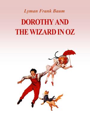 Cover of the book Dorothy and the Wizard in Oz by Марк Твен