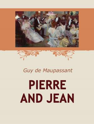 bigCover of the book Pierre and Jean by 