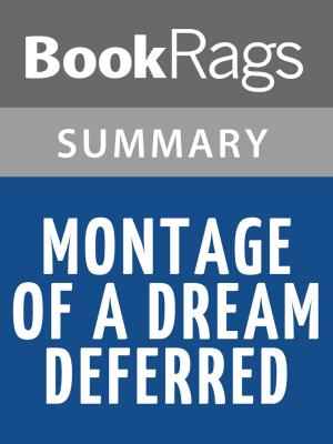 bigCover of the book Montage of a Dream Deferred by Langston Hughes l Summary & Study Guide by 