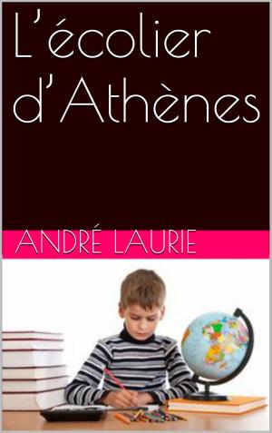 Cover of the book L’écolier d’Athènes by Platon