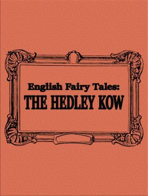 bigCover of the book The Hedley Kow by 