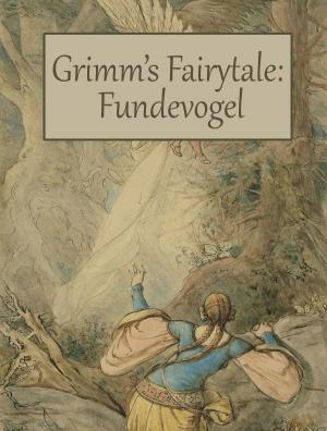 Cover of the book Fundevogel by Grace James