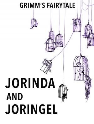 Cover of the book Jorinda And Joringel by F. Anstey