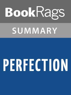 Book cover of Perfection by Mark Helprin l Summary & Study Guide
